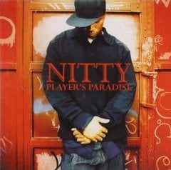 NITTY - PLAYER'S PARADISE (2005) - CD SIFIR