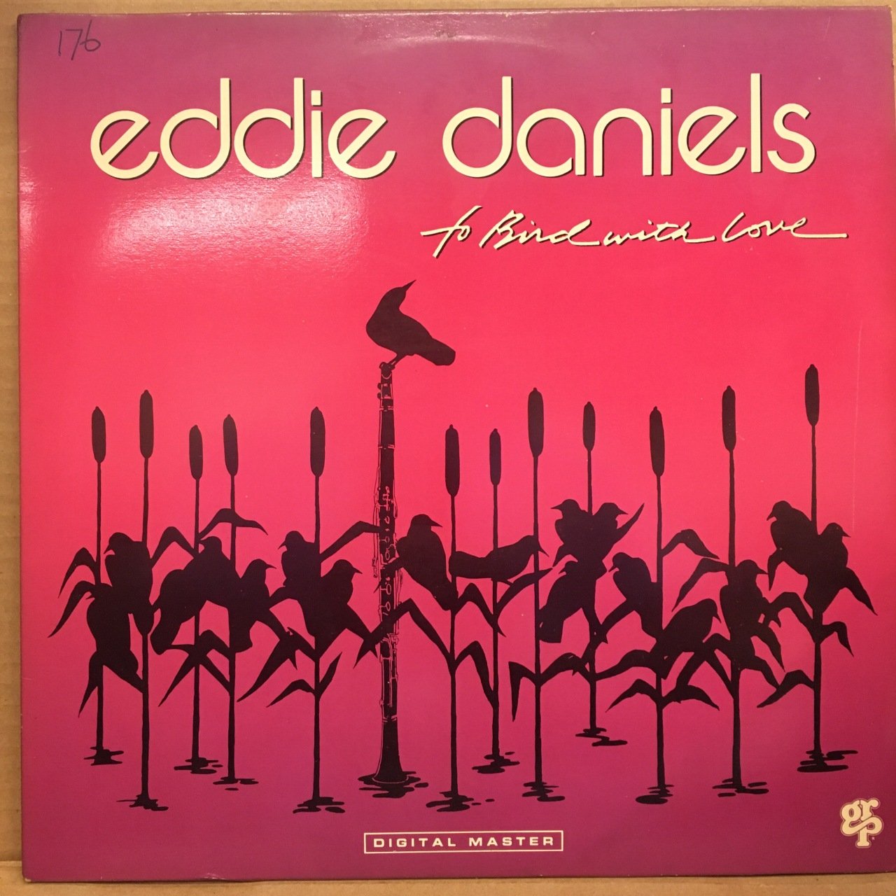 EDDIE DANIELS - TO BIRD WITH LOVE 1987 2.EL PLAK