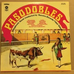 PASODOBLES, SYMPHONIC BAND CONDUCRED BY MAESTRO RICARDO VIDAL TOLOSA (1971) 2.EL PLAK