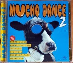 MUCHO DANCE 2 / SUMMER 2000 HIT / OUTRO LUGAR, MAMBO ITALIANO, AGUSTITO, I LIKE U, TWIST OF FATE (2000) UNISTAR CD 2.EL
