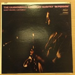 CANNONBALL ADDERLEY QUINTET - IN PERSON WITH NANCY WILSON & LOU RAWLS (1969) REISSUE 2.EL PLAK (1970) 2.EL PLAK