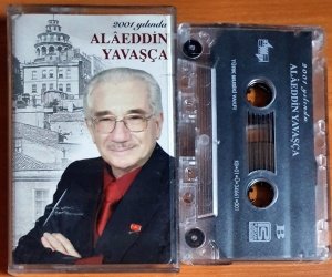 ALAEDDİN YAVAŞÇA - 2001 YILINDA (2001) - KASET 2.EL