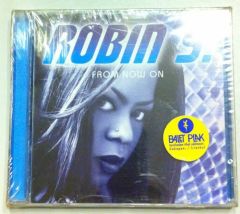 ROBIN S. - FROM NOW ON CD SIFIR