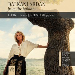 ECE İDİL - BALKANLARDAN (2017) - CD SIFIR