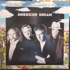 CROSBY, STILLS, NASH & YOUNG - AMERICAN DREAM (1988) - 2.EL PLAK