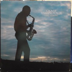GROVER WASHINGTON, JR. - COME MORNING (1981) - PLAK 2.EL
