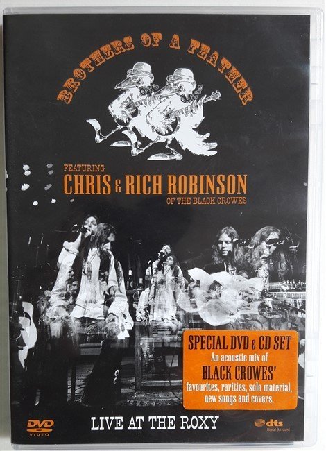 BROTHERS OF A FEATHER CHRIS & RICH ROBINSON OF THE BLACK CROWES - LIVE AT ROXY - DVD+CD 2.EL
