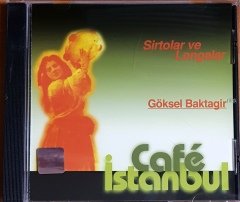 CAFE ISTANBUL / GÖKSEL BAKTAGİR / SİRTOLAR VE LONGALAR (2001) KALAN MÜZİK CD 2.EL