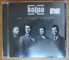 KOLPA - AŞK VE HAYAT HAKKINDA - CD 2.EL