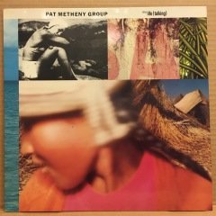 PAT METHENY GROUP - STILL LIFE (TALING) (1987) 2.EL PLAK