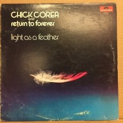 CHICK COREA & RETURN TO FOREVER - LIGHT AS A FEATHER 1973 2.EL PLAK