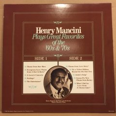 HENRY MANCINI - PLAYS GREAT FAVORITES OF THE 60'S & 70'S (1989) 2.EL PLAK