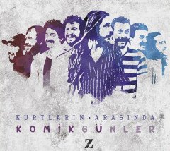 KOMİK GÜNLER - KURTLARIN ARASINDA (2014) - CD SIFIR