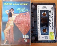 FİRUZE SULTAN - TAVERNA OYUN HAVALARI / OSKAR PLAKÇILIK KASET 2.EL