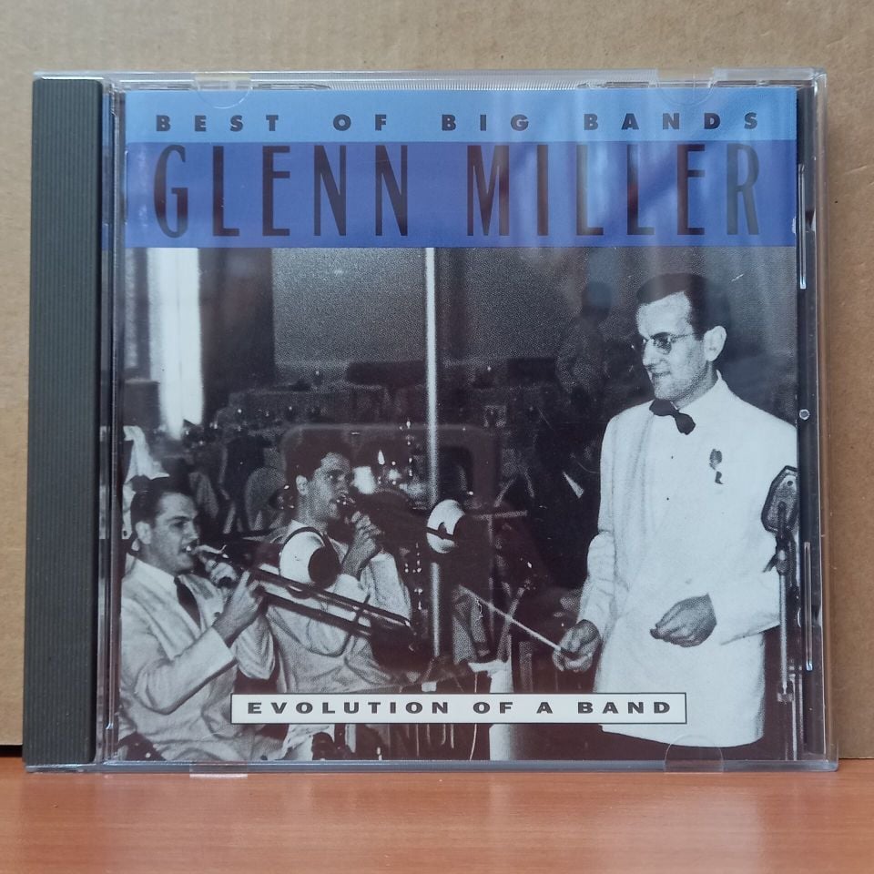 GLENN MILLER - BEST OF BIG BANDS / EVOLUTION OF A BAND (1992) - CD 2.EL