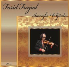 FARID FARJAD - ANROOZHA O GÜNLER VOL2 SIFIR LP