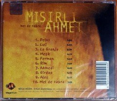 MISIRLI AHMET - MEL DE CABRA (2007) MEGA MÜZİK CD SIFIR