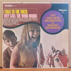20 GOLDEN MOMENTS OF MAGIC STRINGS - I TALK TO THE TREES - LP PLAK 2.EL