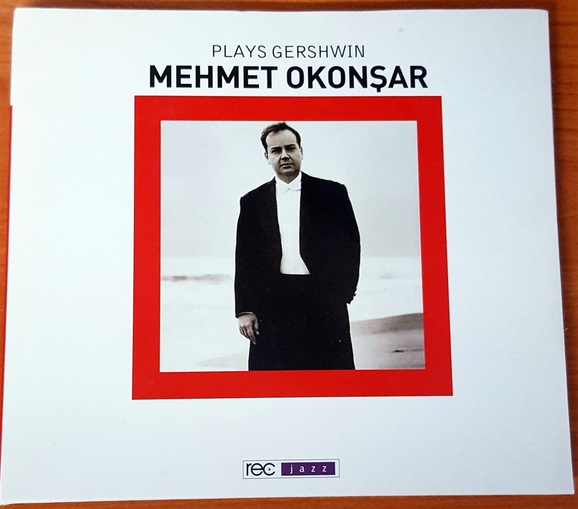 MEHMET OKONŞAR - PLAYS GERSHWIN - CD 2.EL