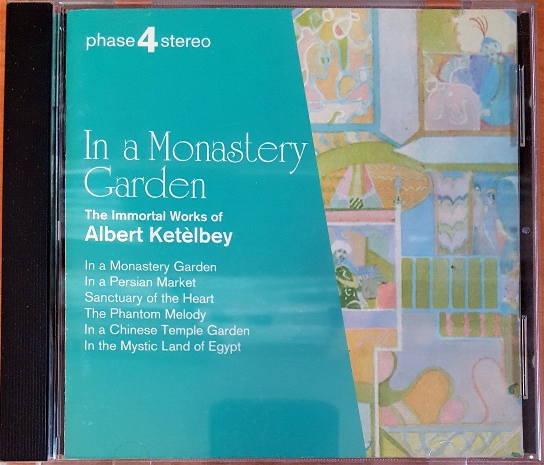 IN A MONASTERY GARDEN / THE IMMORTAL WORKS OF ALBERT KETELBEY (1996) LONDON RECORDS CD 2.EL