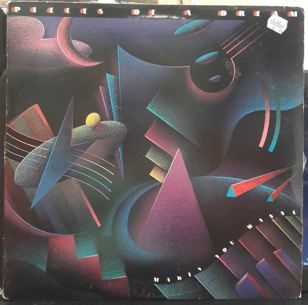 PIECES OF A DREAM - MAKES YOU WANNA (1988) - PLAK 2.EL