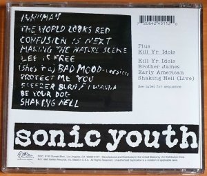 SONIC YOUTH - CONFUSION IS SEX / PLUS KILL YR. IDOLS (1983) - CD 2.EL