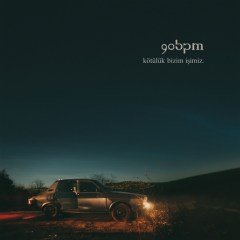90 BPM - KÖTÜLÜK BİZİM İŞİMİZ (2015) - CD SIFIR