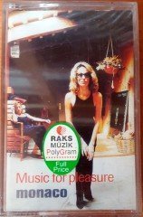 MONACO - MUSIC FOR PLEASURE (1997) RAKS CASSETTE MADE IN TURKEY ''NEW''
