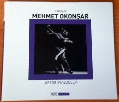 MEHMET OKONŞAR - TANGO / ASTOR PIAZZOLLA - CD 2.EL