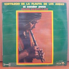 FACIO SANTILLAN - EL CONDOR PASA  SORTILEGIO DE LA FLAUTA DE LOS ANDES - LP 2.EL PLAK