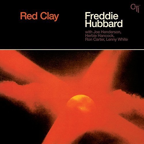 FREDDIE HUBBARD - RED CLAY (1970) - PLAK SIFIR