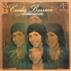 CECILIA BARRAZA - CECILIA BARRAZA (1971) PERU 2.EL PLAK