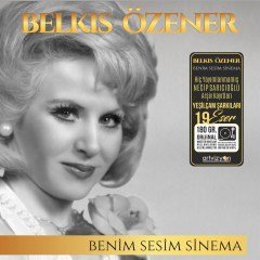 BELKIS ÖZENER - BENİM SESİM SİNEMA / YEŞİLÇAM ŞARKILARI - LP 180GR 2021 BASIM SIFIR PLAK