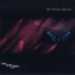 MY DYING BRIDE - LIKE GODS OF THE SUN (1996) - CD PEACEVILLE 2.EL 2.EL
