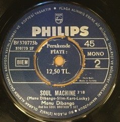MANU DIBANGO - ODE TO PAPA AND MAMA / SOUL MACHINE 7'' 45 DEVİR