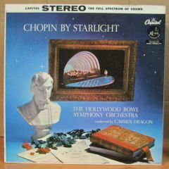 HOLLYWOOD BOWL ORCH. CHOPIN BY STARLIGHT LP 2.EL