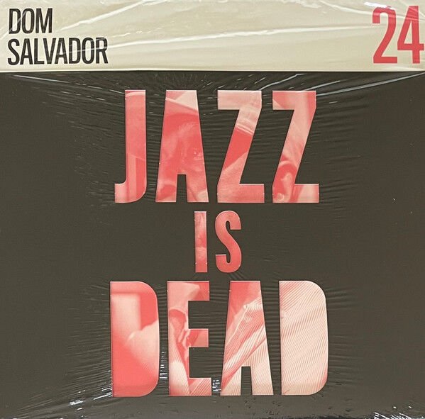 ADRIAN YOUNGE & ALI SHAHEED MUHAMMAD & DOM SALVADOR - JAZZ IS DEAD 24 (2025) - LP  JAZZ-FUNK PSYCHEDELIC COOL JAZZ SIFIR PLAK