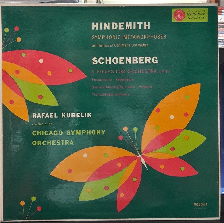 HINDEMITH: SYMPHONIC METAMORPHOSES, SCHÖNBERG: 5 PIECES FOR ORCHESTRA, RAFAEL KUBELIK - PLAK 2.EL