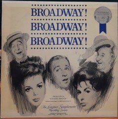BROADWAY! BROADWAY! BROADWAY! - PLAK 2.EL