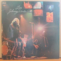 JOHNNY WINTER AND - LIVE (1971) - PLAK 2.EL