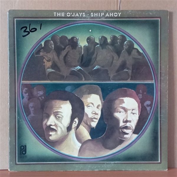 THE O'JAYS – SHIP AHOY (1973) - LP 2.EL PLAK