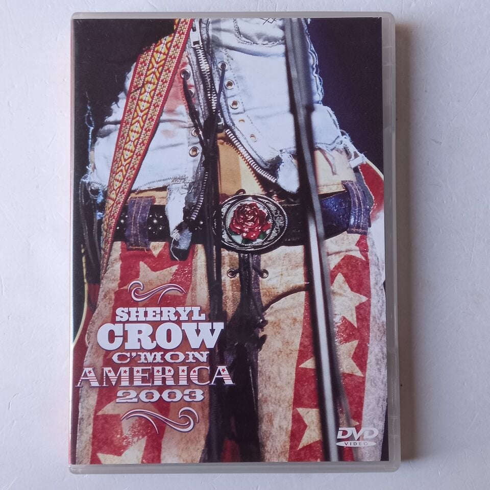SHERYL CROW – C'MON AMERICA 2003 (2004) - DVD 2.EL