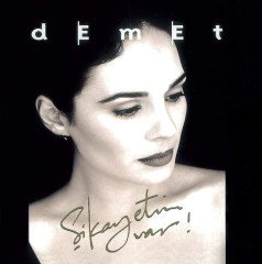 DEMET SAĞIROĞLU - ŞİKAYETİM VAR (1996) - CD 2.EL