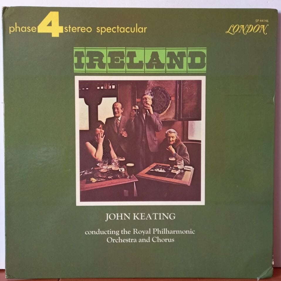 JOHN KEATING CONDUCTING THE ROYAL PHILHARMONIC ORCHESTRA AND CHORUS – IRELAND (1970) - LP 2.EL PLAK