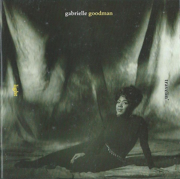 GABRIELLE GOODMAN - TRAVELIN' LIGHT (1993) - CD SOUL JAZZ VOCAL JAZZ 2.EL