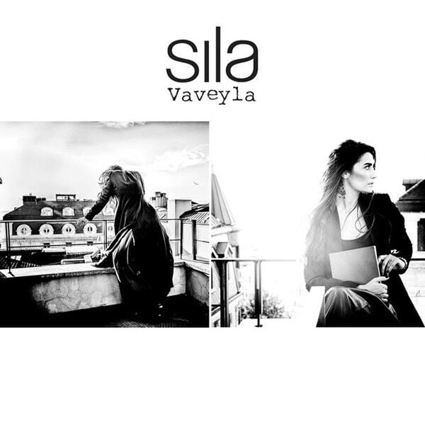 SILA - VAVEYLA (2012) - LP 2015 SIFIR PLAK