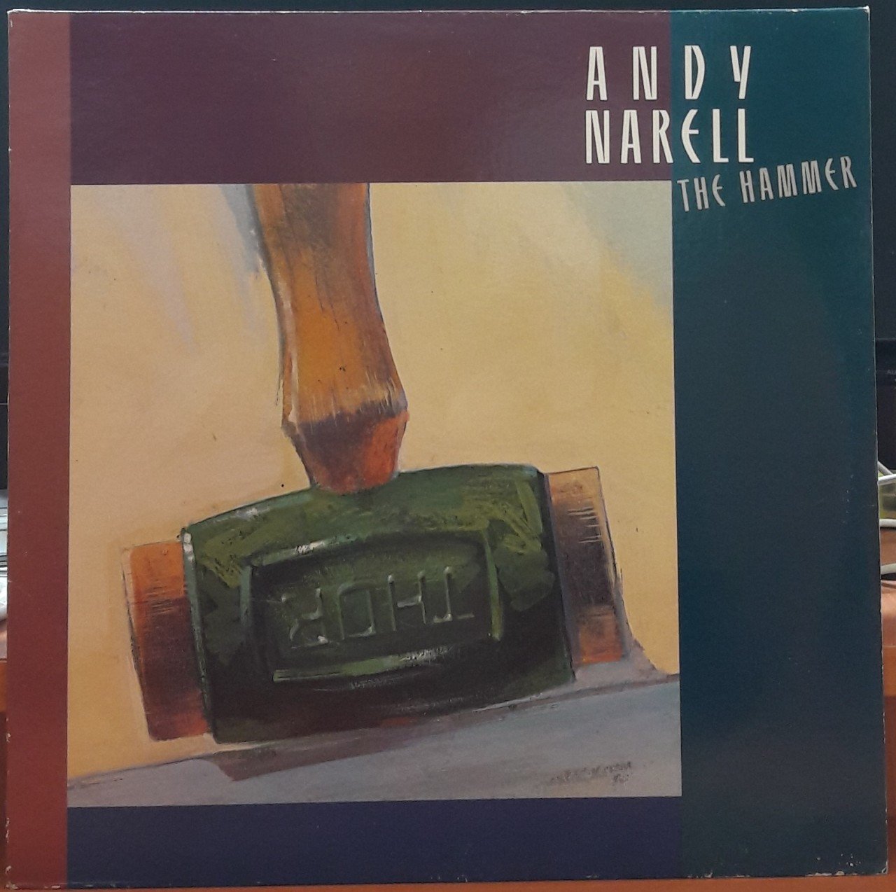 ANDY NARELL - THE HAMMER (1987) - PLAK 2.EL