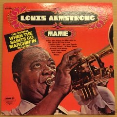 LOUIS ARMSTRONG - MAME ''WHEN THE SAINTS GO MARCHIN' IN'' 2.EL PLAK