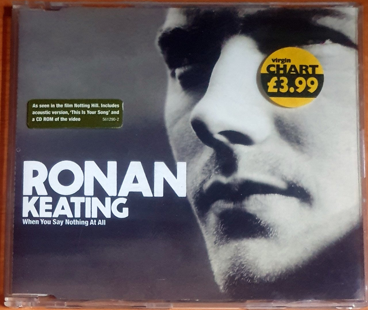 RONAN KEATING - WHEN YOU SAY NOTHING AT ALL (1999) - CD SINGLE 2.EL