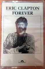 ERIC CLAPTON - FOREVER (1991) YONCA CASSETTE MADE IN TURKEY ''NEW''